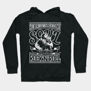 Hot Patootie Rock N Roll Hoodie